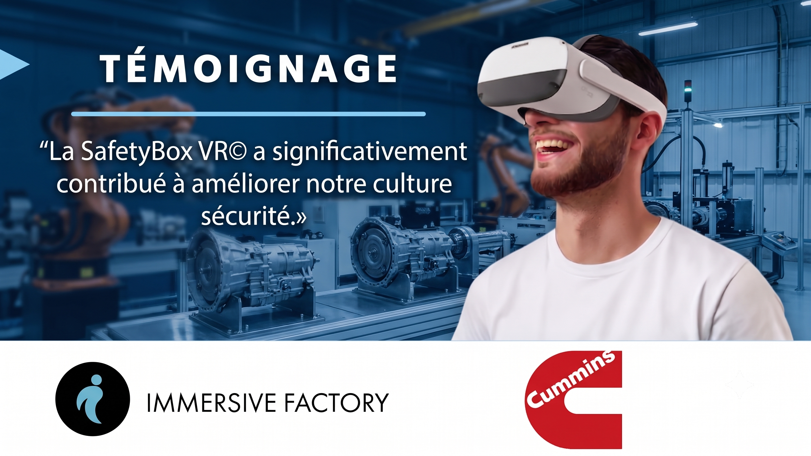Améliorer la Culture Sécurité par la Réalité Virtuelle : Le Retour d'Expérience de Cummins