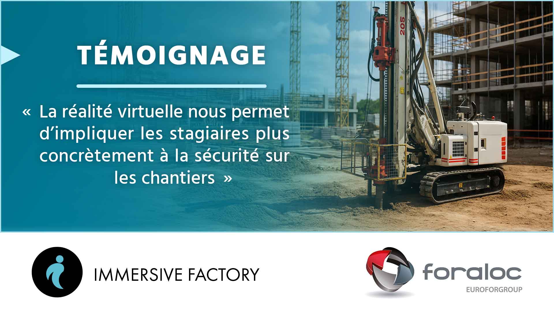 En immersion chez Foraloc