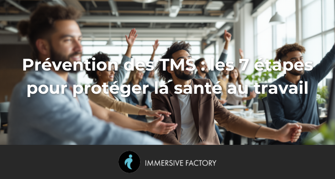 Prévention des TMS : les 7 étapes pour protéger la santé au travail