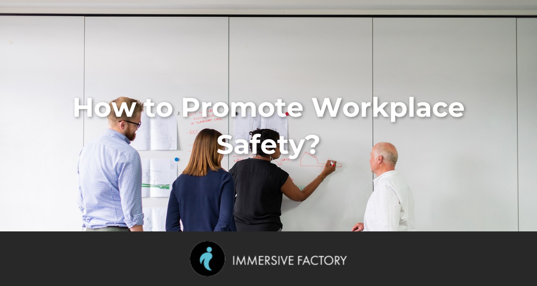 How to Promote Workplace Safety: Effective Strategies and Practices