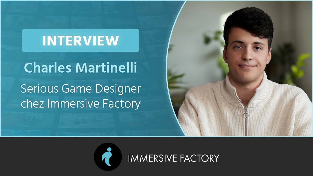 Being Serious Game Designer at Immersive Factory