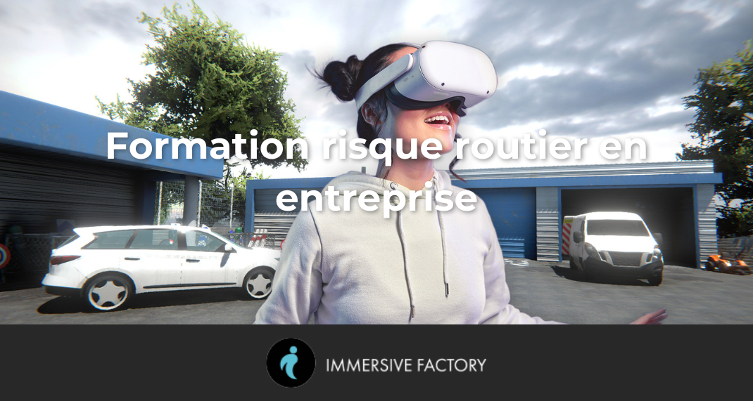 Formation risque routier en entreprise : réduisez les accidents grâce à des simulations immersives