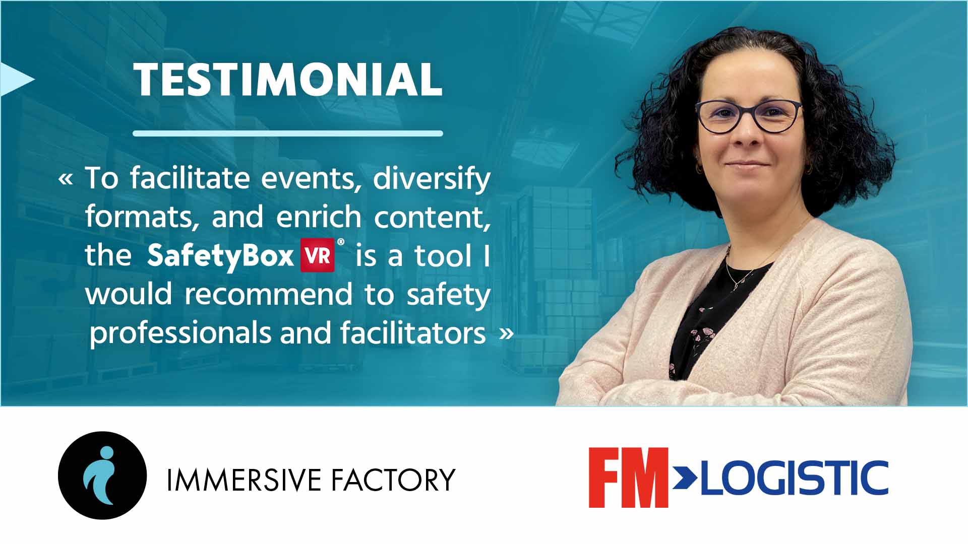 Immersion at FM Logistic