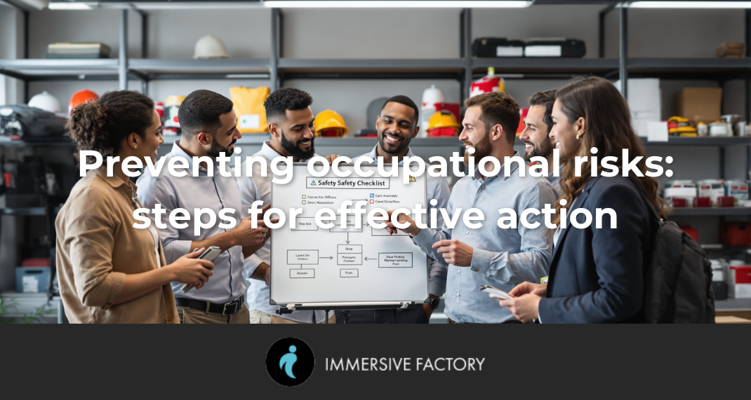 Preventing occupational risks: steps for effective action