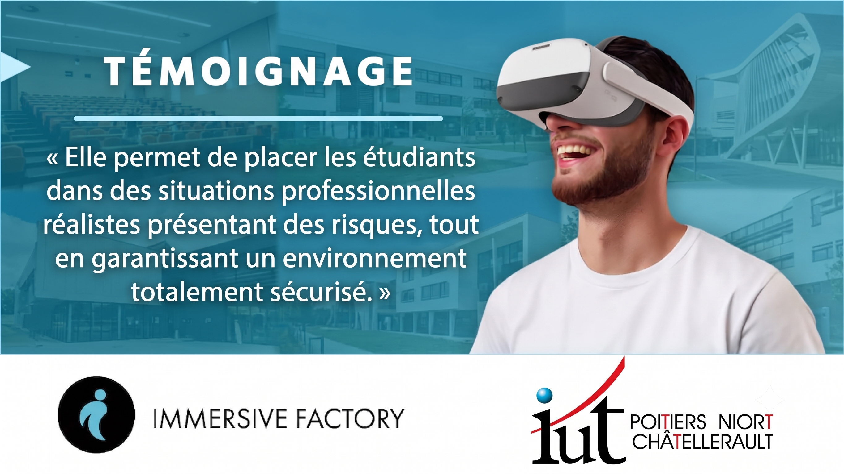 ENSEIGNEMENT HSE : L'IUT de Poitiers mise sur la réalité virtuelle avec Immersive Factory