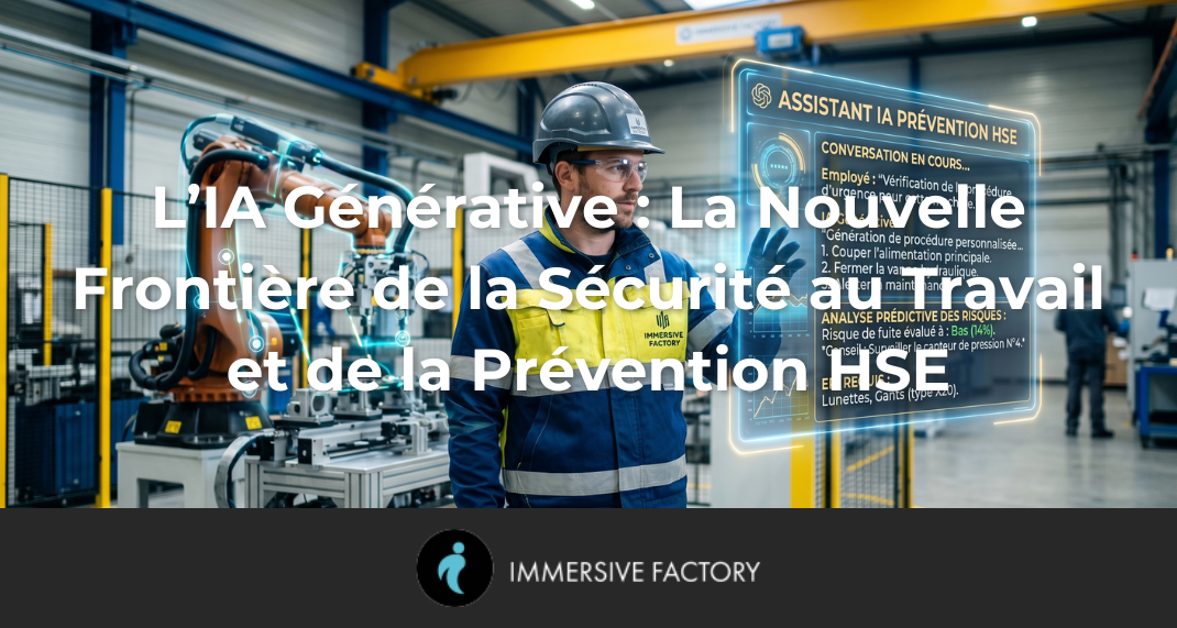 L’IA Générative : La Nouvelle Frontière de la Sécurité au Travail et de la Prévention HSE